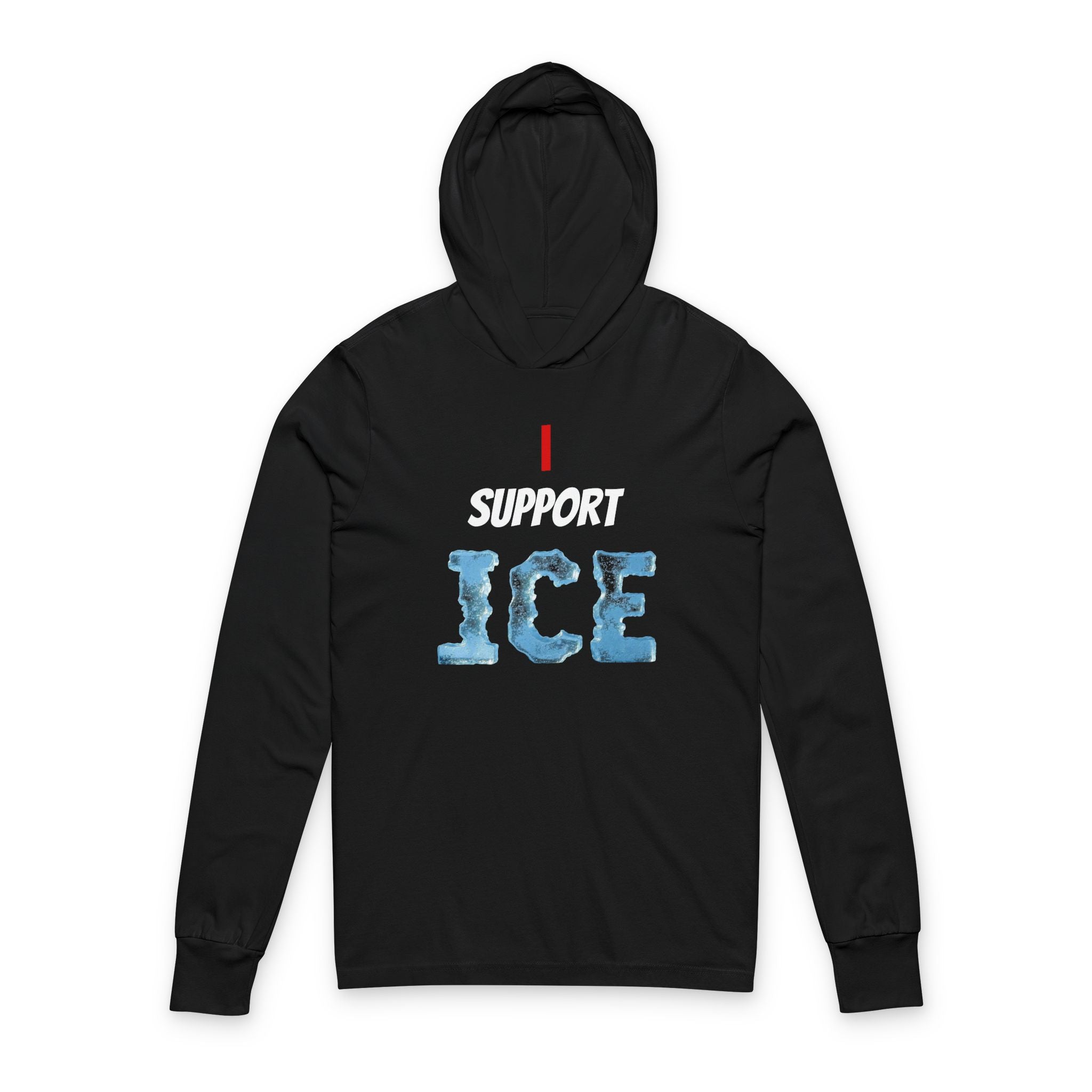 Ice Graphic Hooded Long Sleeve Tee — "I ICE" Novelty Hoodie Shirt