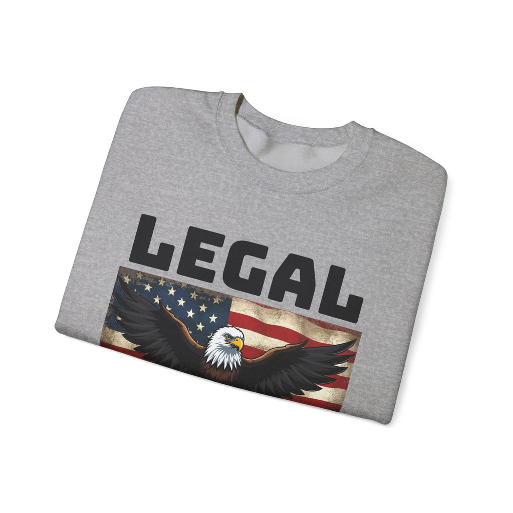 Legal American Sweatshirt