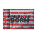 American Born Double-Sided Flag