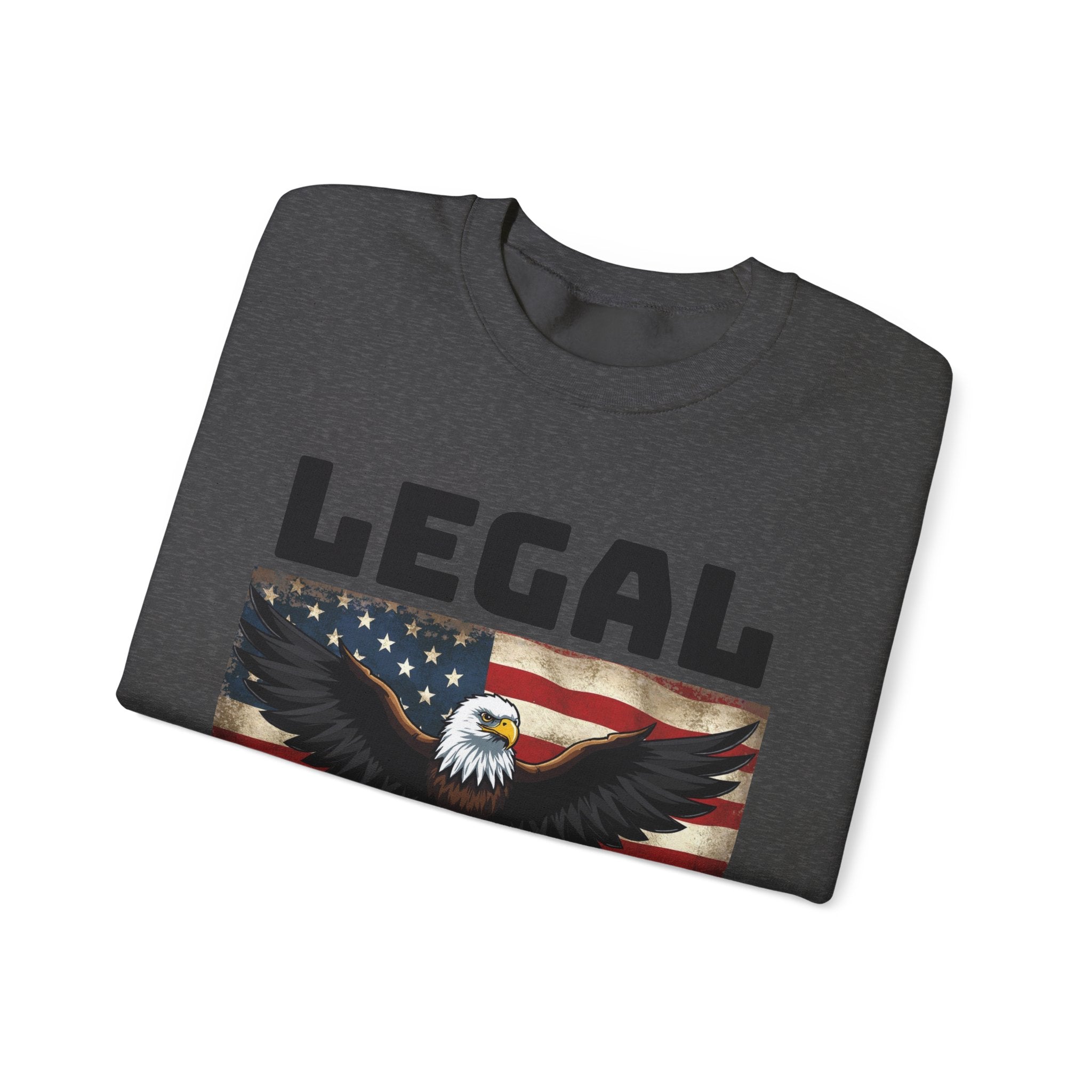 Legal American Sweatshirt