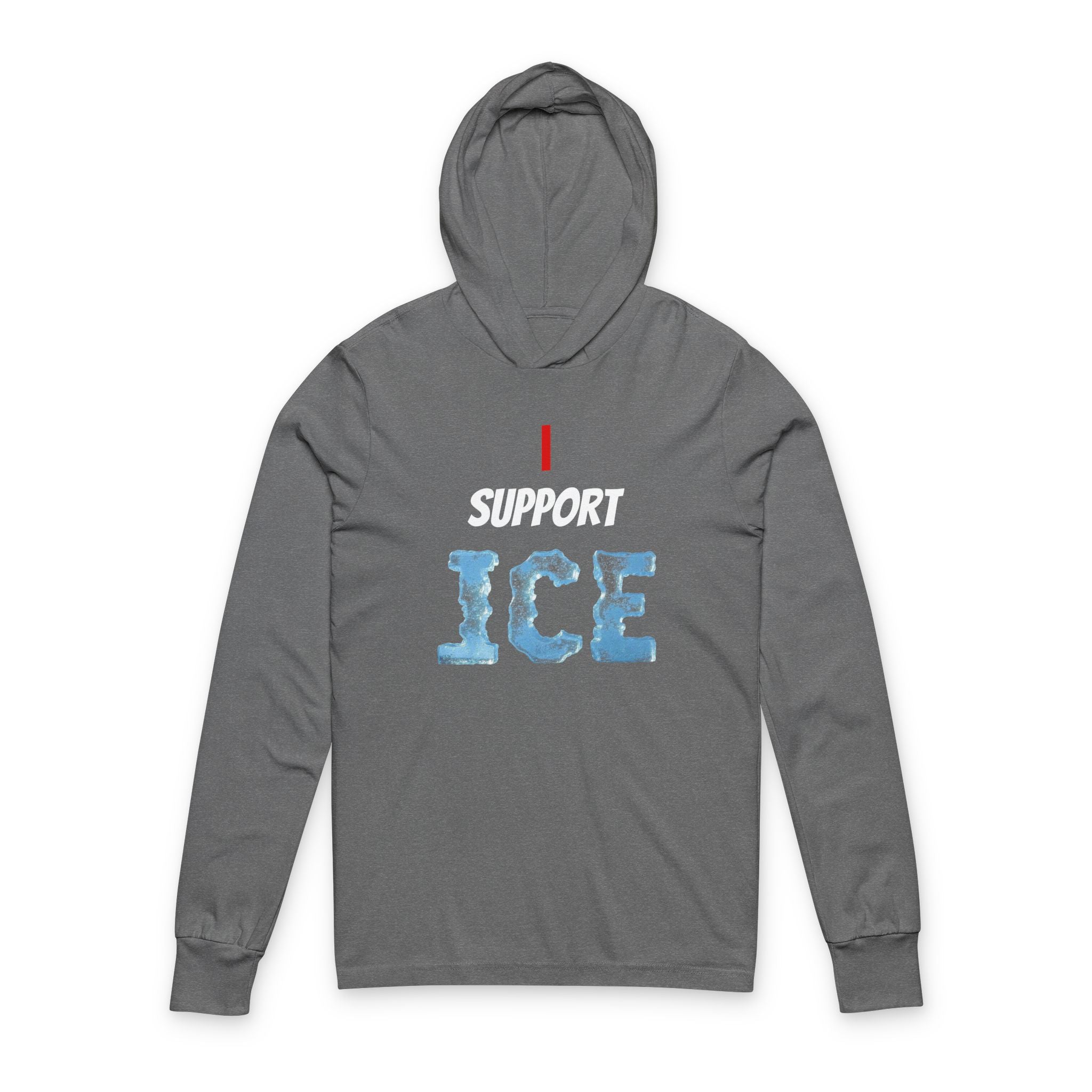 Ice Graphic Hooded Long Sleeve Tee — "I ICE" Novelty Hoodie Shirt
