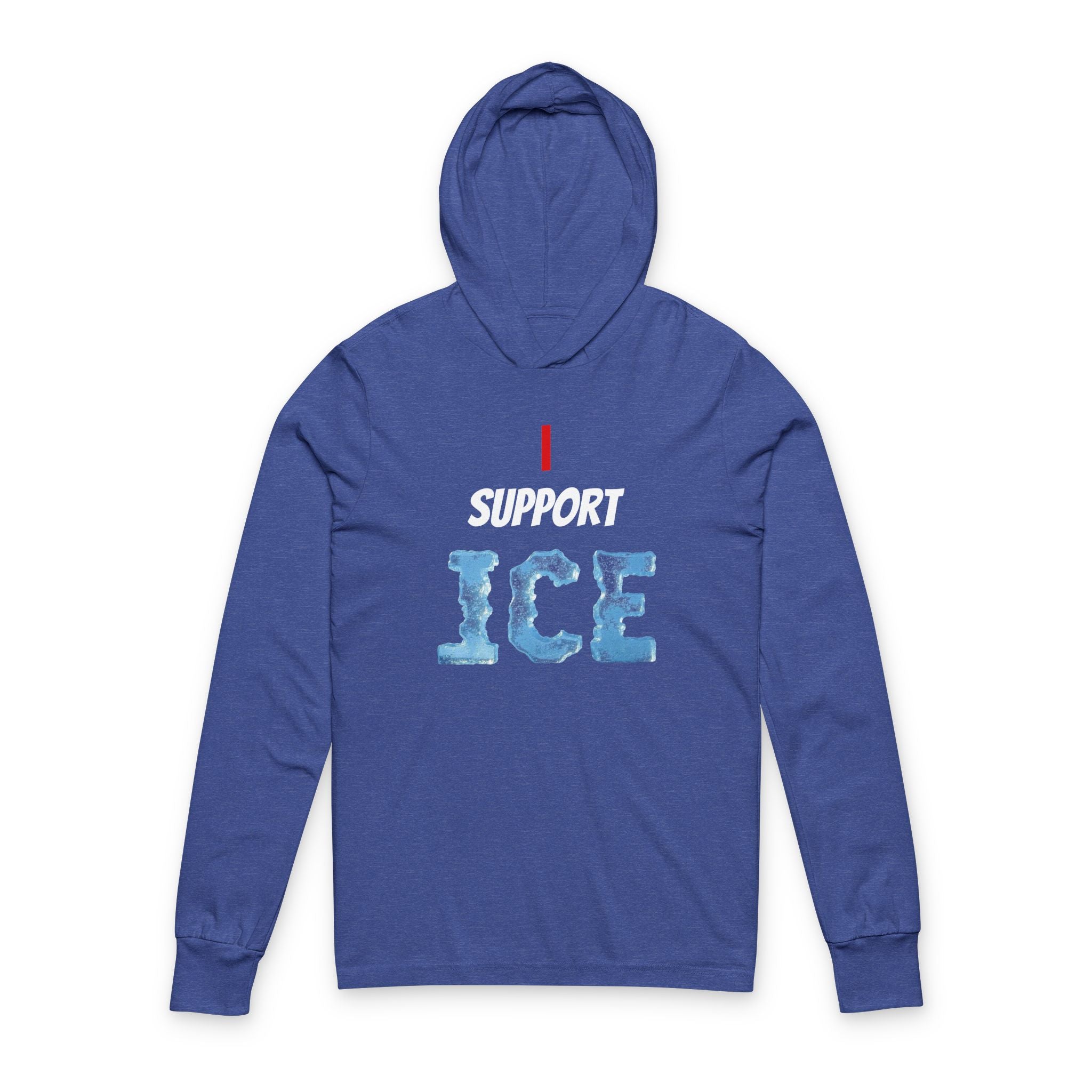 Ice Graphic Hooded Long Sleeve Tee — "I ICE" Novelty Hoodie Shirt