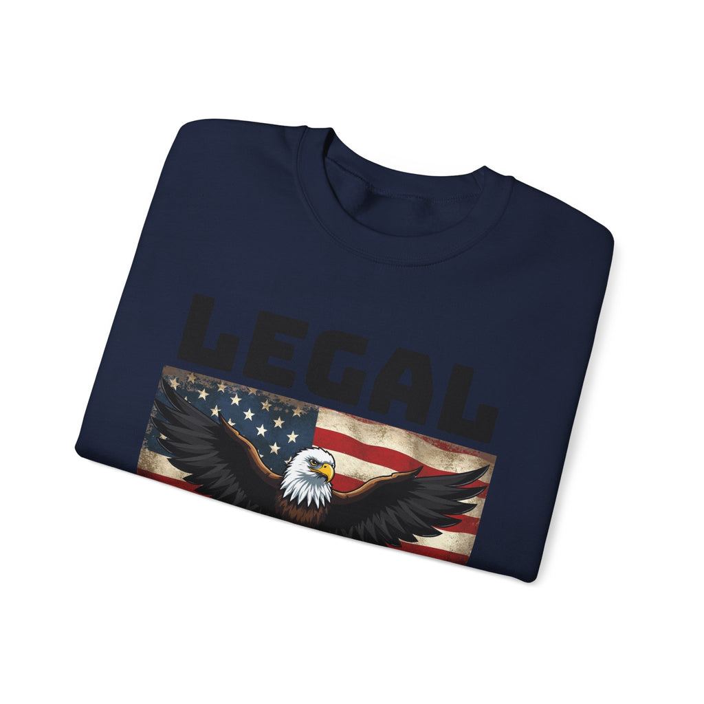 Legal American Sweatshirt