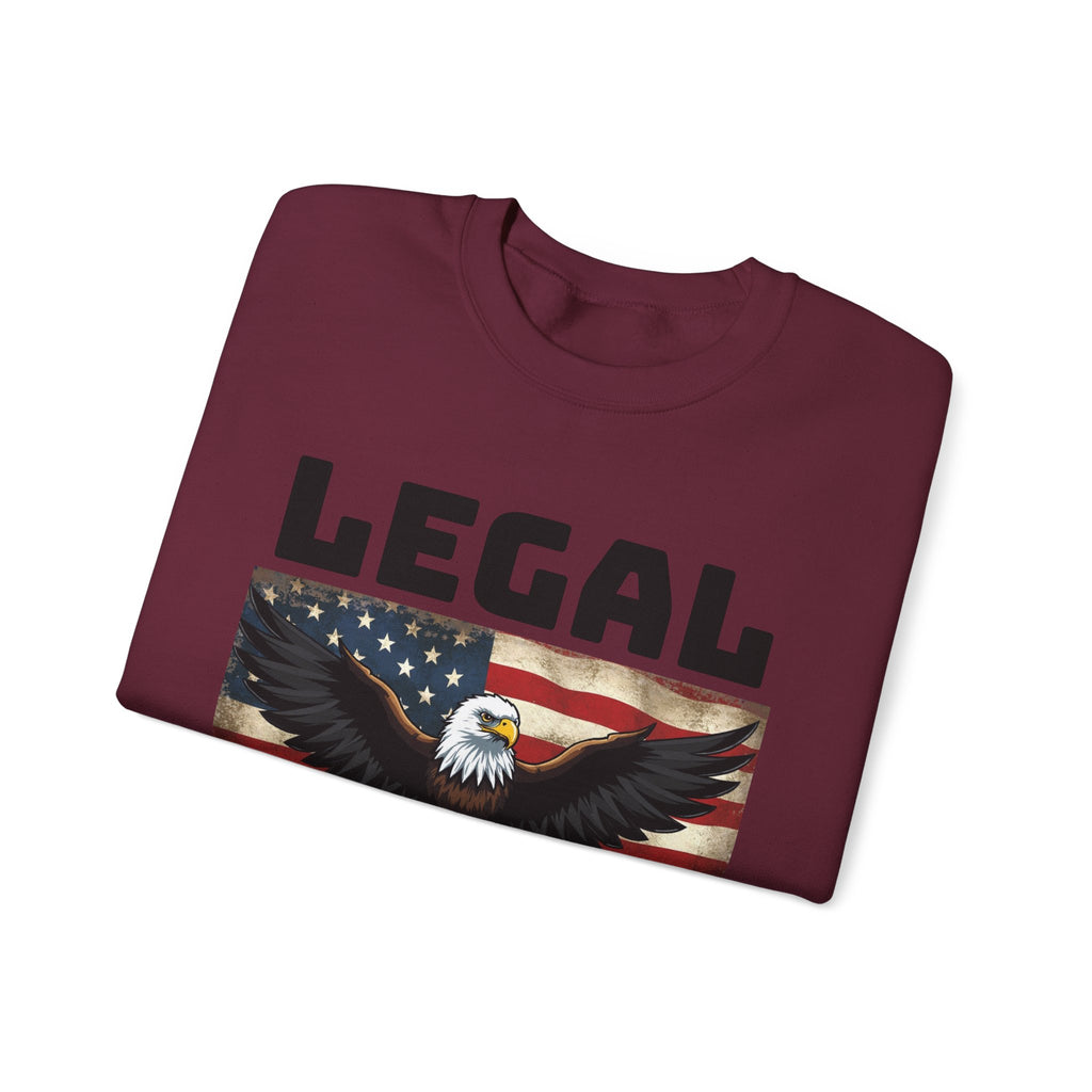 Legal American Sweatshirt