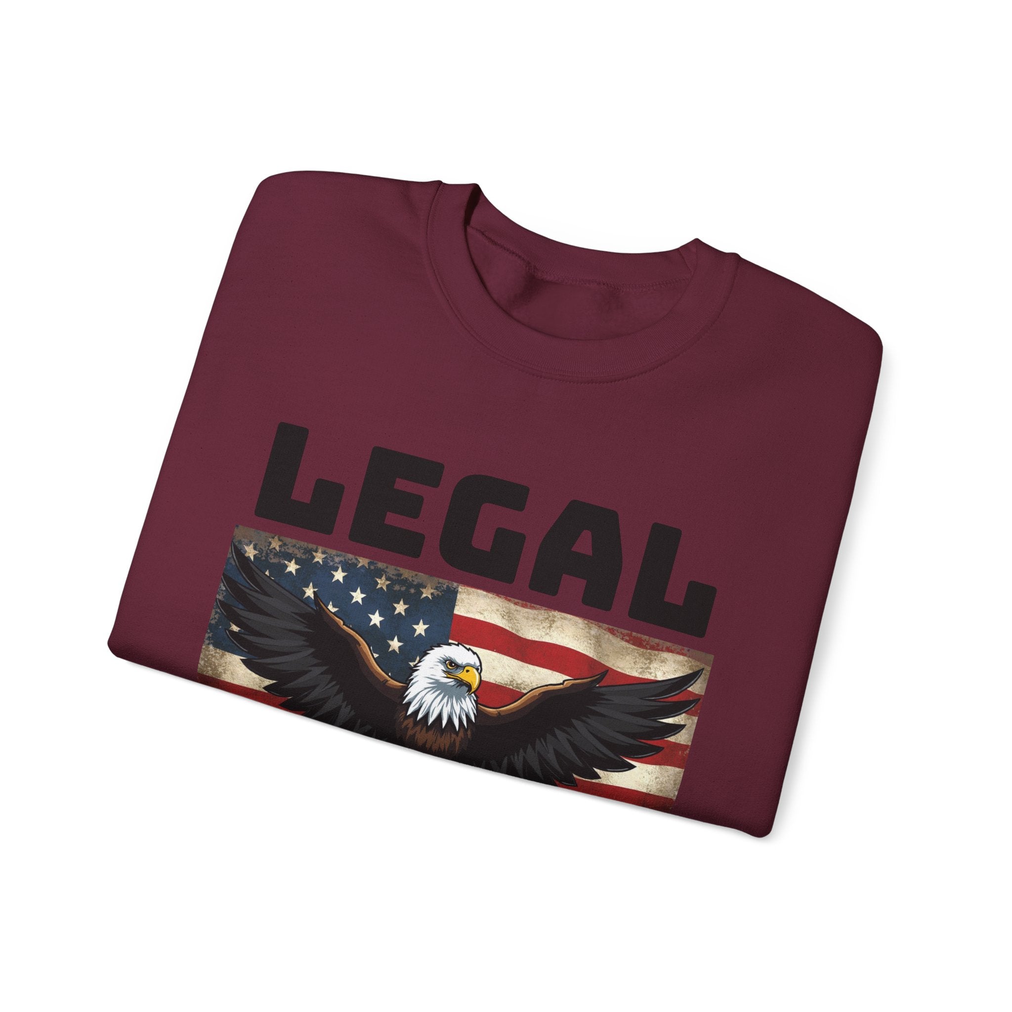 Legal American Sweatshirt